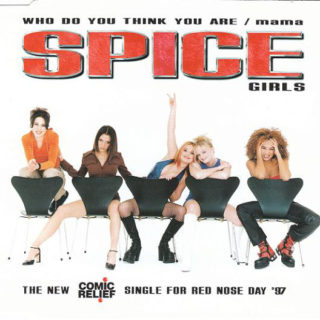 Spice Girls - Who Do You Think You Are / Mama - UK