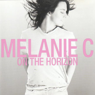 Melanie C – On The Horizon - UK DVD