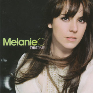 Melanie C - This Time - UK