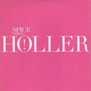 Spice Girls - Holler - Promo UK