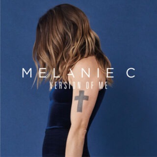 Melanie C - Version Of Me - UK
