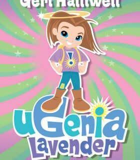 Geri Halliwell - Ugenia Lavender The One And Only – UK Hardcover